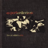 Porterdavis - Come On In My Kitchen