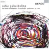 Sofia Gubaidulina: Am Rande Des Abgrunds / + album lyrics, reviews, download