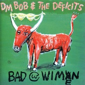 DM Bob & The Deficits - Jeepster