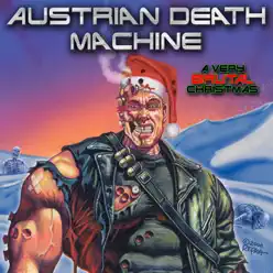 A Very Brutal Christmas - EP - Austrian Death Machine