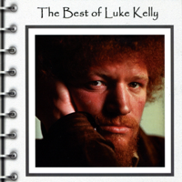 Luke Kelly - The Best of Luke Kelly artwork