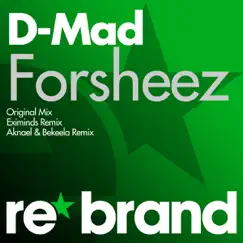 Forsheez - EP by D-Mad album reviews, ratings, credits