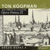 Buxtehude: Opera Omnia IX - Organ Works 4