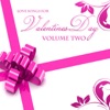 Love Songs for Valentine, Vol. 2, 2011
