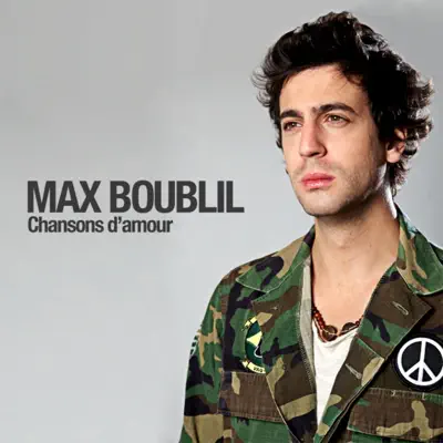 Chansons d'amour - EP - Max Boublil