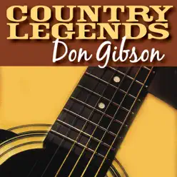 Country Legends - Don Gibson - Don Gibson