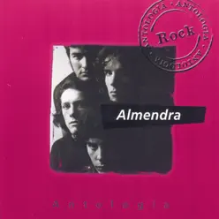 Antologia: Almendra - Almendra