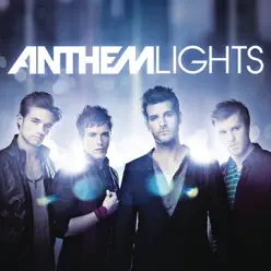 Anthem Lights - Anthem Lights