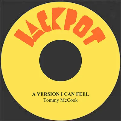 A Version I Can Feel - Single - Tommy McCook