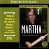 Martha Inc.: The Incredible Story of Martha Stewart Living Omnimedia (Unabridged) - Christopher Byron