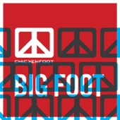 Chickenfoot - Big Foot