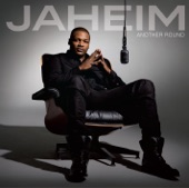 Jaheim - Ain't Leavin Without You