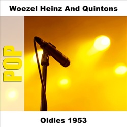 Woezel Heinz & Quintons - Du hast so wunderschöne blaue Augen