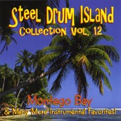 Steel Drum Island Collection: Montego Bay & More On Steel Drums artwork
