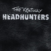 The Kentucky Headhunters - Hey Good Lookin'