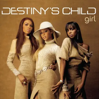 Girl - EP - Destiny's Child