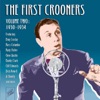 The First Crooners, Vol. 2: 1930 - 1934