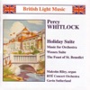 Whitlock: Holiday Suite & Music for Orchestra & Wessex Suite