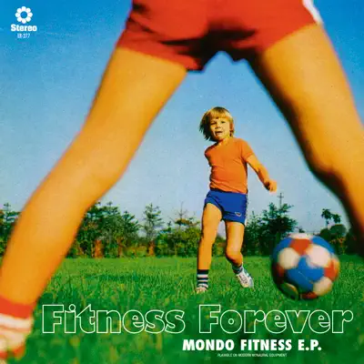Mondo Fitness EP - Fitness Forever