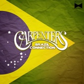 Carpenters Brazil Connection artwork
