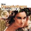 Sirup Dance Anthems «Miami 2008»