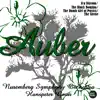 Auber - Fra Diavolo/The Black Domino/The Dumb Girl of Portici/The Sirene album lyrics, reviews, download