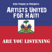 Are You Listening (Kirk Franklin Presents Artists United For Haiti) artwork