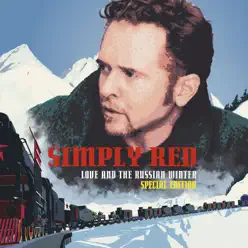 Love and the Russian Winter (Expanded Edition) - Simply Red