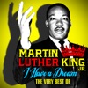 Martin Luther King Jr. - I Have a Dream