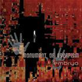 MONUMENT OF ESCAPISM - EP - Embryo