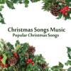 Christmas Songs Music: Popular Christmas Songs