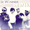 Be W1nner (feat. Samira Said) (Tizaf Remix) - Single