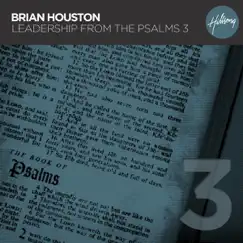 Leadership From The Psalms: Volume 3 by Brian Houston album reviews, ratings, credits