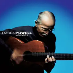 Memories - Baden Powell Memories - Baden Powell