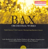 Bax: Orchestral Works, Vol. 1 - Violin Concerto, Cello Concerto artwork