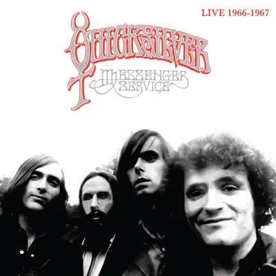 Live 1966-1967 - Quicksilver Messenger Service