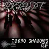 Stream & download Tokyo Shadows - Single
