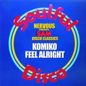 Komiko - Feel Alright