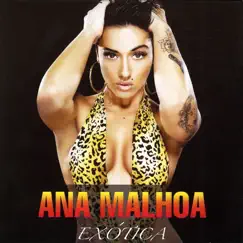 Exótica by Ana Malhoa album reviews, ratings, credits