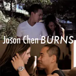 Burns - Single - Jason Chen