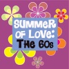 Summer of Love: The 60s, 2011