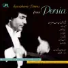 Symphonic Poems from Persia album lyrics, reviews, download