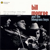 Wayfaring Stranger - Bill Monroe And His Blue Grass Boys