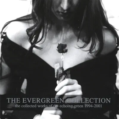 The Evergreen Collection - The Echoing Green