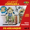 Super Carrilera De Arranque Vol.2, 2010