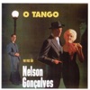 O Tango Na Voz De Nelson Gonçalves