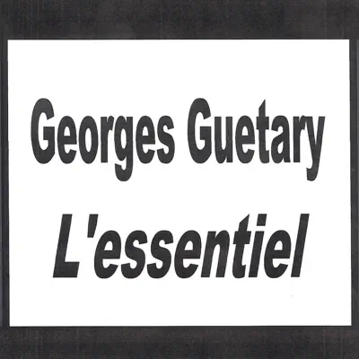 Georges Guétary - L'essentiel - Georges Guétary