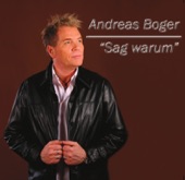 Andreas Boger - Sag Warum