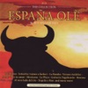 España Olè (30 Hot Spanish Hits)