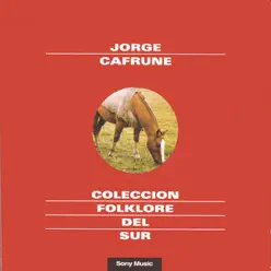 Folklore del Sur - Jorge Cafrune